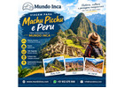 Viagem para Machu Picchu e Peru: Viva a Magia dos Andes