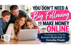 You Don’t Need a Big Following to Start Making Money Online